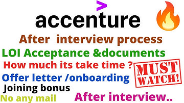 Accenture after interview process|Accenture LOI and doccument submission| joining bonus|offer letter
