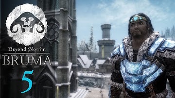 Beyond Skyrim - BRUMA #5 : The Naked Truth