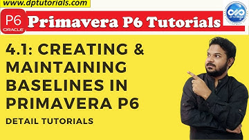 4.1: Primavera Learning - Basislijnen creëren en onderhouden in Primavera P6