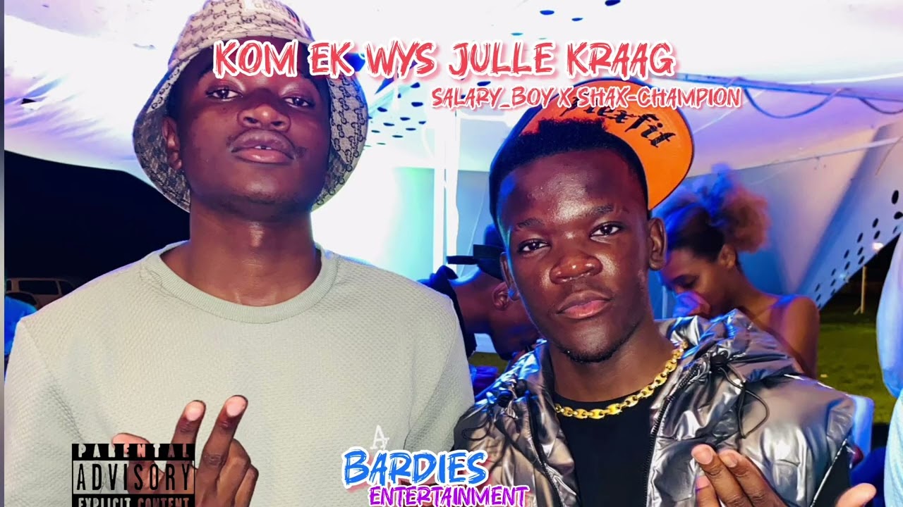 Shax champion ft Salary boy (kom ek wys julle kraag) 