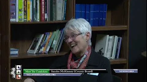 Meet the Candidates - Sandra McKinney (County Board)