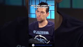 Simon Sinek - 5 Practices to Lead with an Infinite Mindset 8
