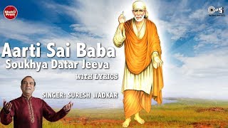 Sing along sai aarti "aarti baba with lyrics आरती साई
बाबा' by suresh wadkar. may shower his blessings on you. to
receive regular song updates o...