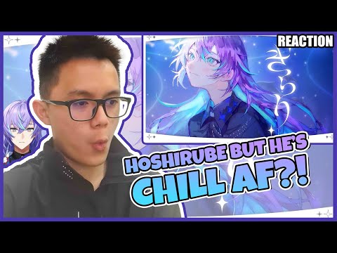 【歌ってみた】きらり KIRARI /星導ショウ Reaction - HOSHIRUBE IS SO CHILL!! (NIJISANJI JP REACTION)