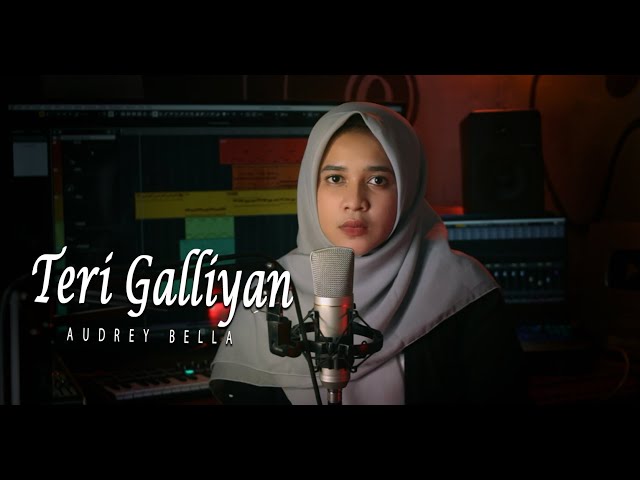 Teri Galliyan - Audrey Bella (Cover) || EK Villain || Indonesia|| class=