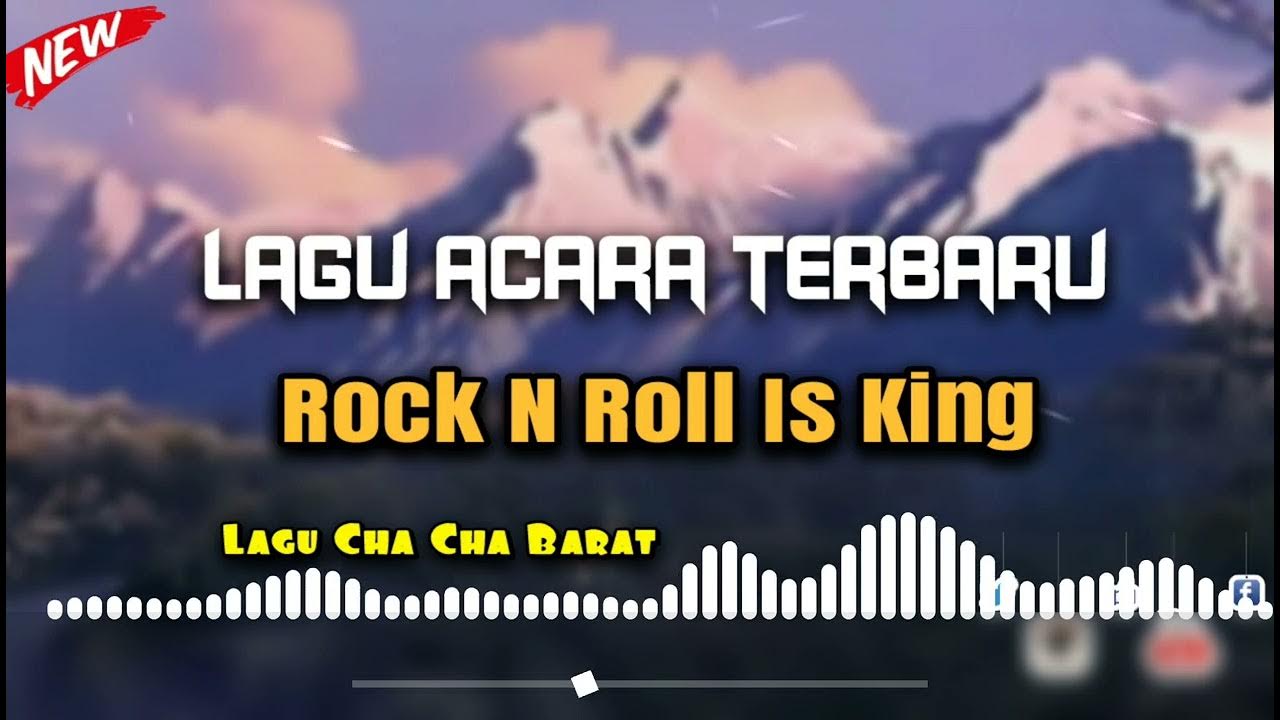 ROCK N ROLL IS KING |LAGU Cha-cha barat.. ROCK N ROLL IS KING |LAGU Cha-cha barat..