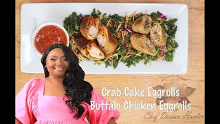 Cooking With Chef D  Episode 3 Crab Cake & Buffalo Eggrolls