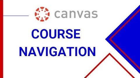 Canvas Course Navigation Student Orientation #2