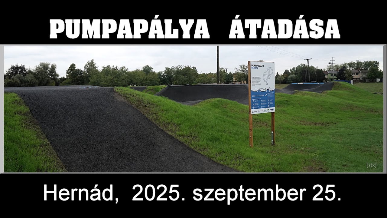 Pumpapálya átadása Hernádon 2025