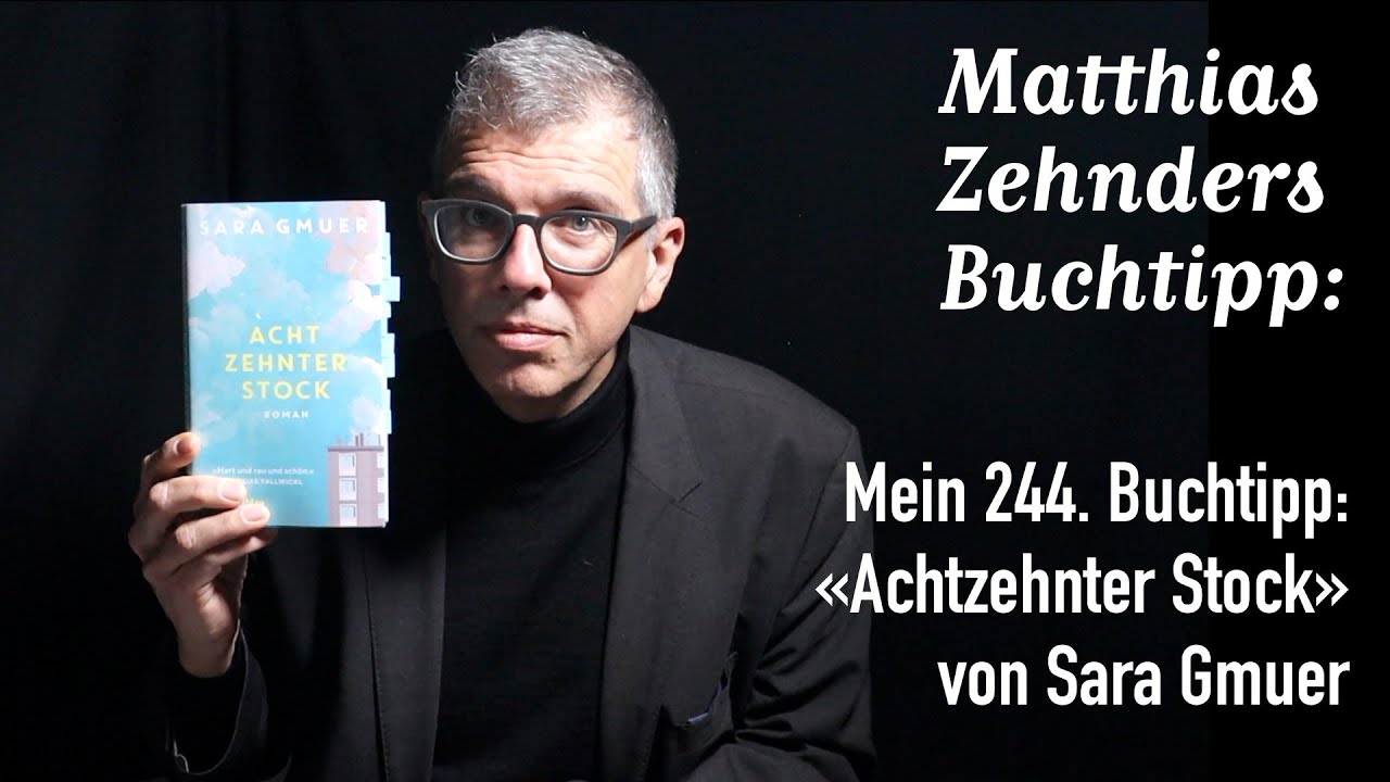 Mein 244. Buchtipp: «Achtzehnter Stock» von Sara Gmuer