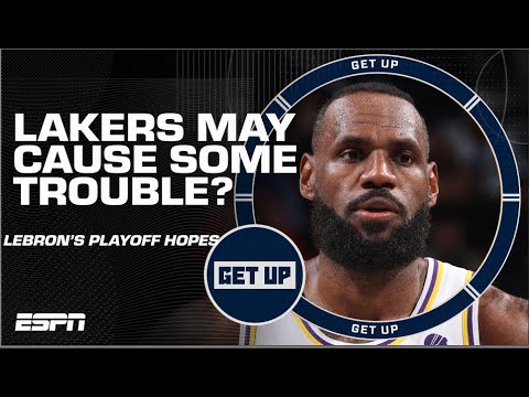 LeBron James was ‘IRRITATED’ + the state of the Western Conference | Get Up