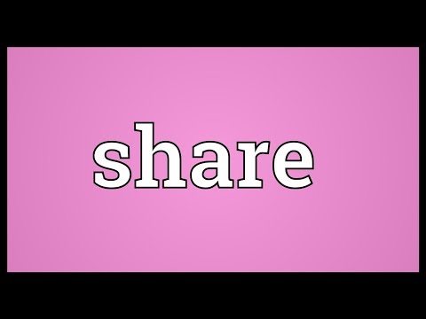Share Meaning In English