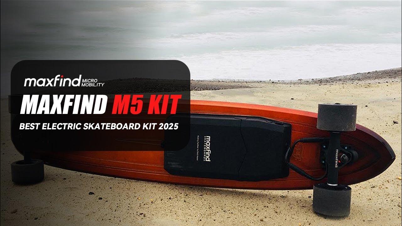 The Best DIY Electric Skateboard Conversion Kit 2024 Maxfind M5 KIT
