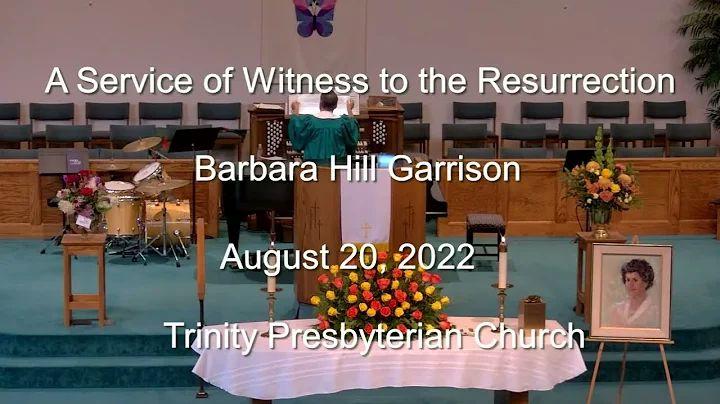 August 20, 2022 Memorial Service - Barbara Garrison