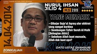 TNI4 (Al Mulk :Akhir) | 140414 | 'Anaconda Akhirat & Hantu Misteri Nusantara' - Ustaz Shamsuri Ahmad