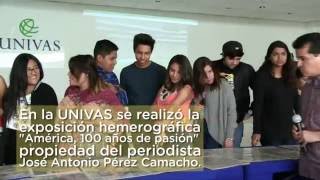 Exposición hemerográfica "América, 100 años de pasión" en la UNIVAS