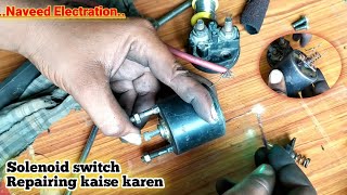 Self Solenoid Switch Repair | Naveed Electration Technology