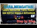 Cara Mengatasi Printer Epson Lampu Indikator Tinta Power dan Kertas Menyala Bersamaan