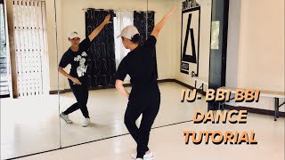 IU- BBI BBI DANCE TUTORIAL 70% || Philippines