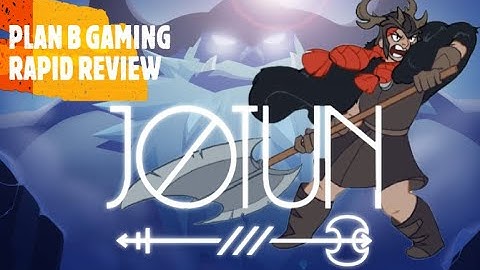 Jotun Valhalla Edition: Rapid Review