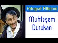 Yeşilçam - Muhteşem Durukan