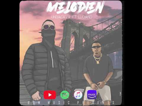 UNDACAVA, LUCIANO - MELODIEN ► (prod.by ThisisYT )