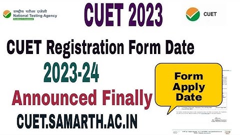 CUET Registration Form 2023 CUET Admission form 2023 How to fill cuet form 2023 | CUET Form 2023-24
