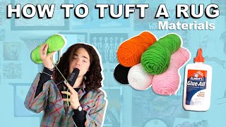 TUFTING 101: Materials