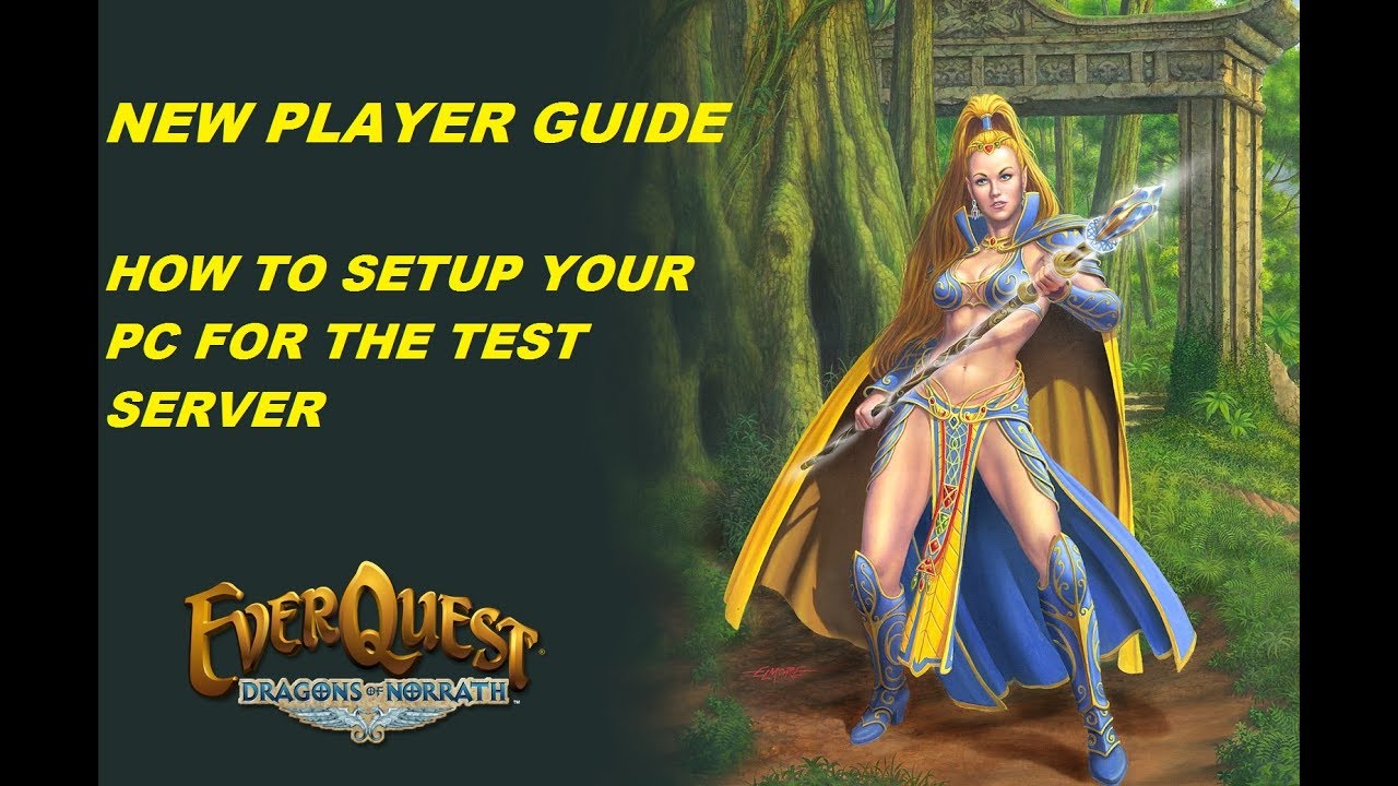 EVERQUEST GUIDE How to setup your PC for the test server (1080p