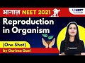 NEET Toppers: Reproduction in Organism | One-Shot | आगाज़ | NEET 2021 | Garima Goel