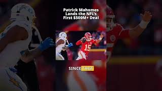 Patrick Mahomes Lands First $500M+ NFL Contract After Chiefs Rework Deal