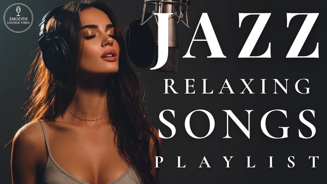 Uplifting Smooth Jazz Sanctuary | Soothing Female Vocals & Healing Lyrics to Reset Your Soul (1Hour）