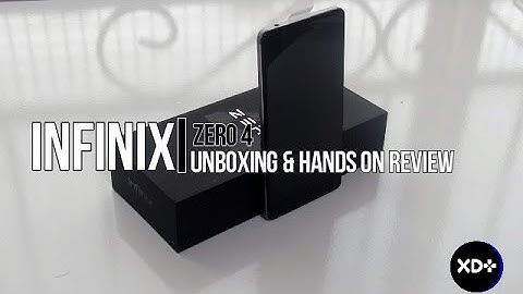 Infinix Zero 4 Unboxing & Hands on Review