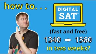 How to Prep for the Digital SAT in 2024 (Without Wasting Time or Money)