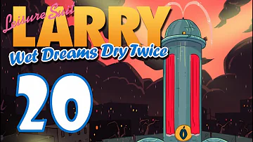 Let's Play Leisure Suit Larry: Wet Dreams Dry Twice (Blind) - Pt 20: Back to New Lost Wages!