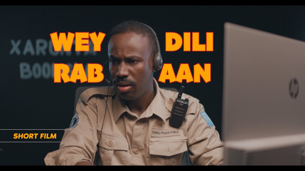 WEY DILI RABAAN | SHORT FILM