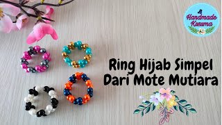 Ring Hijab Simpel Dari Mote Mutiara