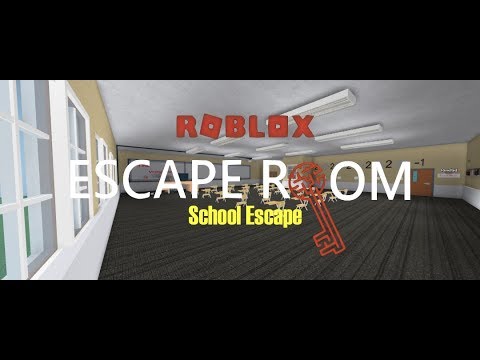 Roblox Escape Room School