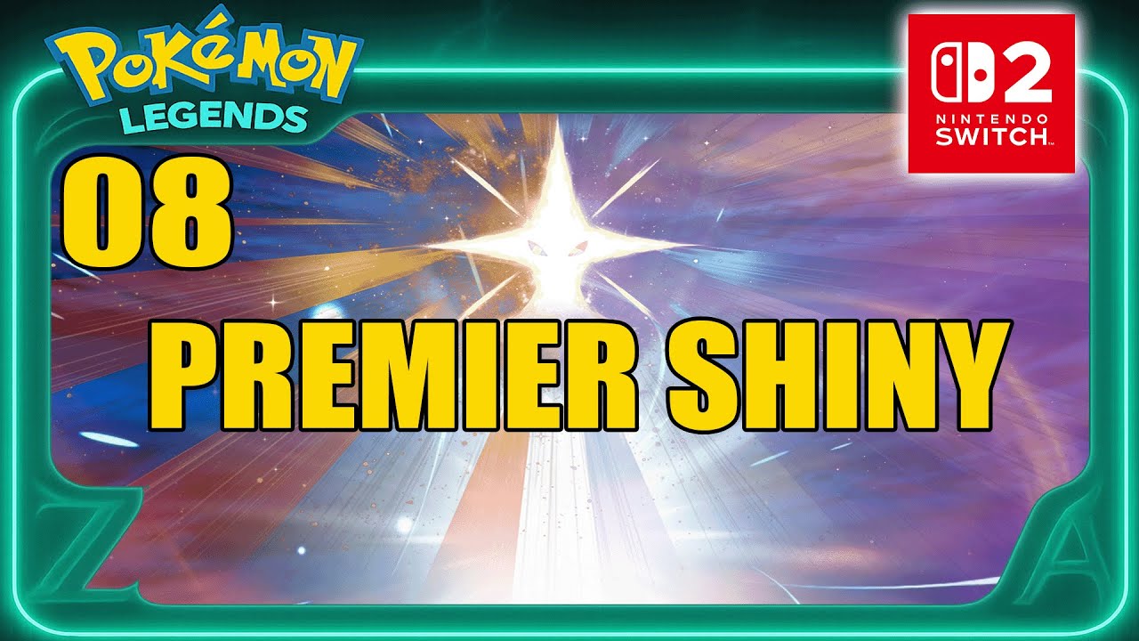 LÉGENDES POKEMON : Z-A FR 08 🗼 PREMIER SHINY !! ( NINTENDO SWITCH 2 )