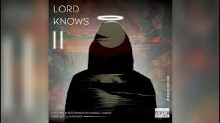 Nabeel Akbar - Lord Knows II (Prod. @illuminhadi ) |  Audio