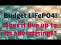 Budget LifePO4 Tests and review!