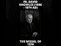 Father David Knowles - The Missal of 1570 #shorts