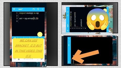 How to NumPy In Different ways  . #androidand #pcboth #python