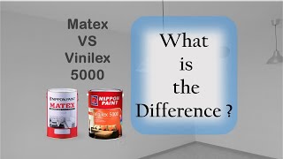 Nippon's Matex Emulsion Vs Vinilex 5000 Paint Review