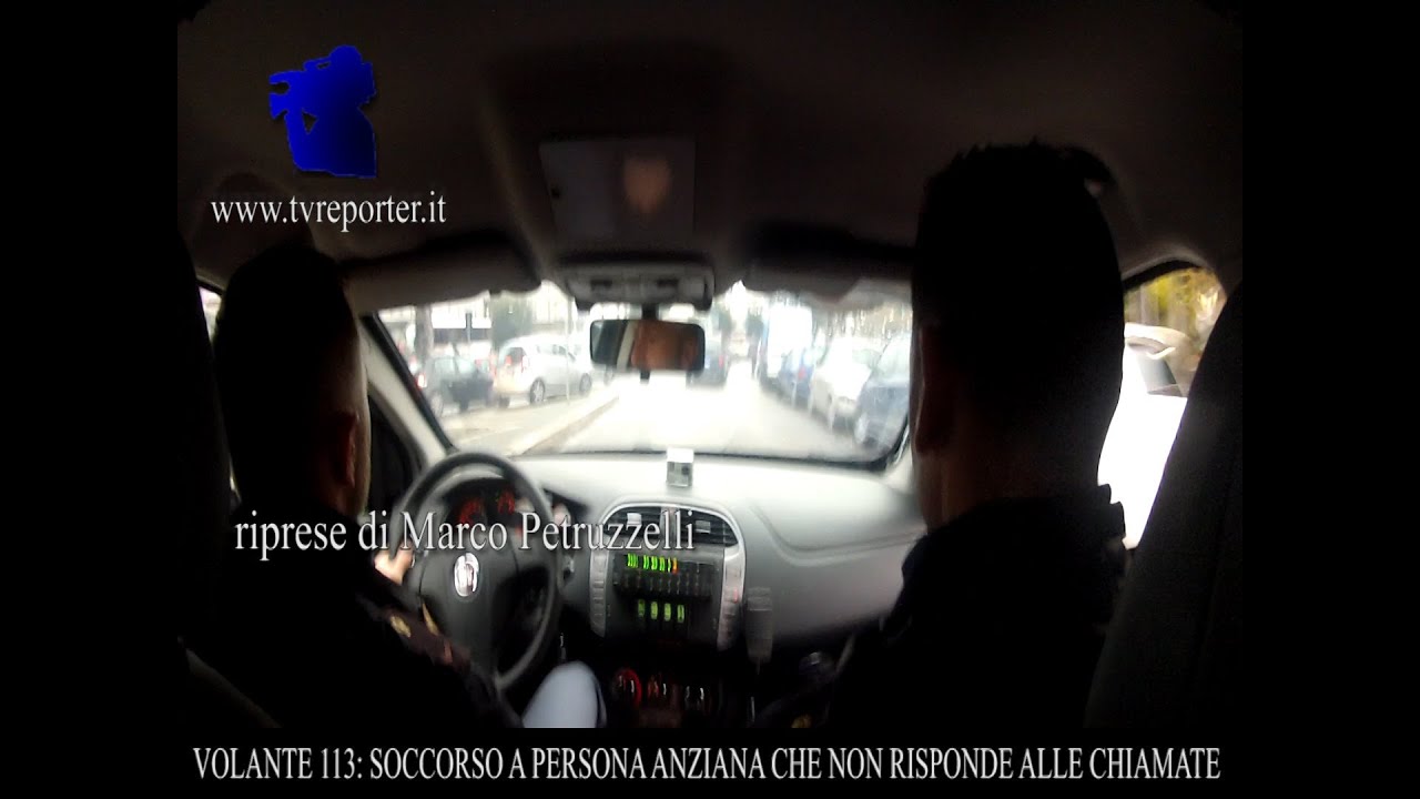 VOLANTE 113: SOCCORSO AD ANZIANA CHE NON RISPONDE ALLE CHIAMATE