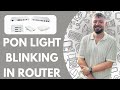 PON Light Blinking in Router Problem (Easy Fix, 2025)