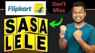 Flipkart SASA LELE Sale 2026 Huge Price Drop - Don’t Miss this | Flipkart Upcoming Sale 2026