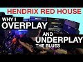 Hendrix Red House | Overplay and Underplay | Tim Pierce | Guitar Lesson | How To Play