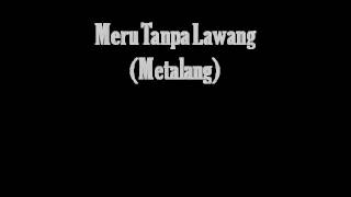 Budi Arsa - Meru Tanpa Lawang (Sepintas)