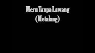 Budi Arsa - Meru Tanpa Lawang (Sepintas)